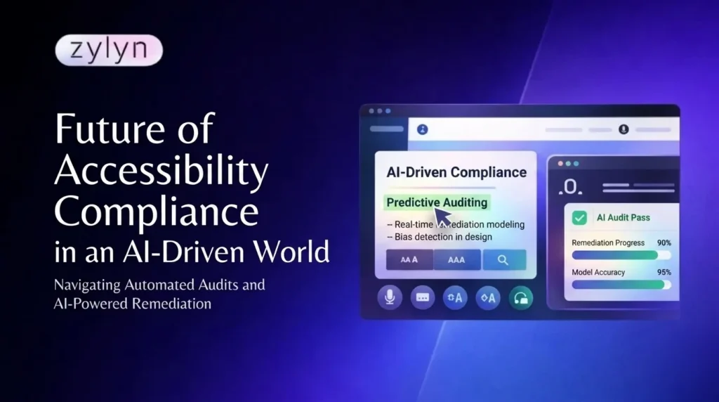 Future of Accessibility Compliance in an AI-Driven World